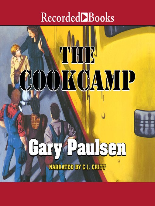 Title details for The Cookcamp by Gary Paulsen - Available